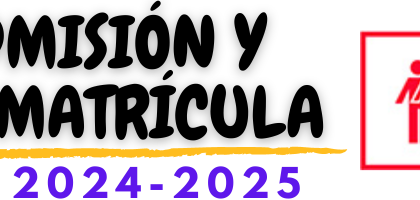 ADMISIÓN Y MATRÍCULA DEL ALUMNADO.CURSO 2024-2025. FORMACIÓN PROFESIONAL.